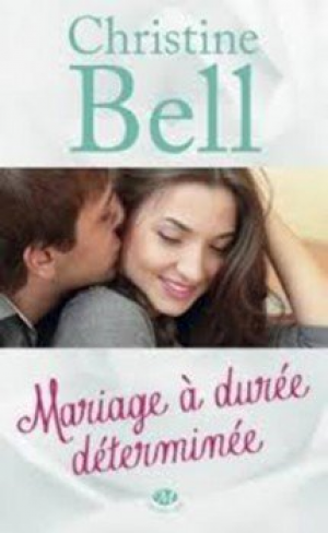 Christine Bell – Mariage à durée déterminée