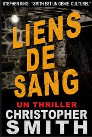 Christopher Smith – Liens de sang