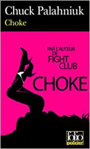 Chuck Palahniuk – Choke