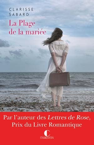 Clarisse Sabard – La plage de la mariée