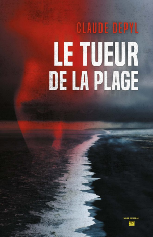 Claude Depyl – Le tueur de la plage