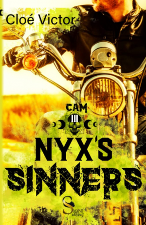 Cloé Victor – Nyx’s Sinners, Tome 3 : Cam