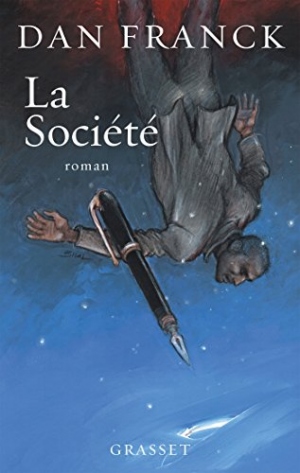 Dan Franck – La Société