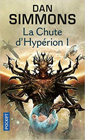 Dan SIMMONS – La chute d’Hypérion I