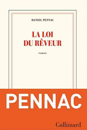 Daniel Pennac – La loi du rêveur