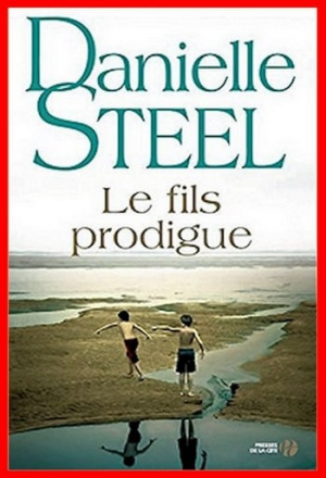 Danielle Steel – Le fils prodigue