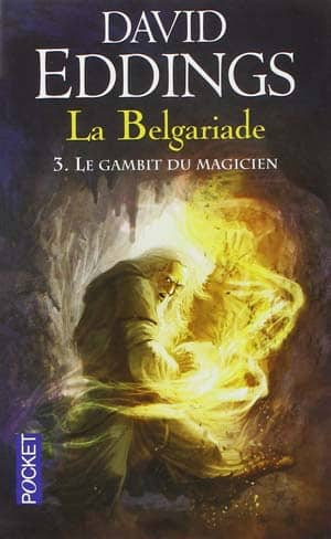 David Eddings – La Belgariade, Tome 3 : Le Gambit du Magicien