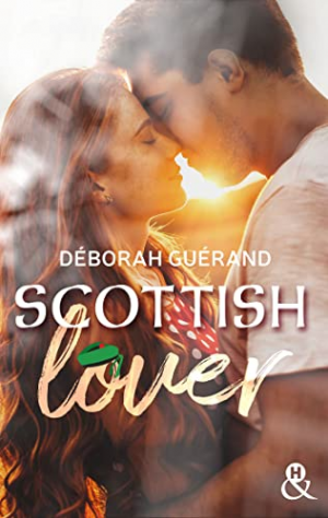 Déborah Guérand – Scottish lover