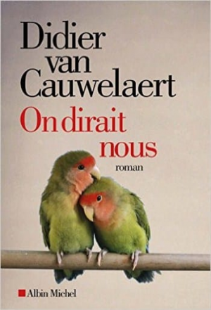 Didier Van Cauwelaert – On dirait nous