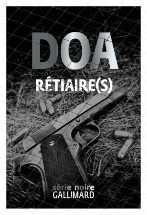 DOA – Rétiaire(s)