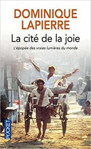 Dominique Lapierre – La Cité de la Joie