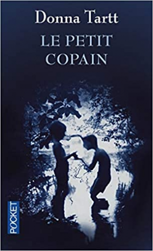 Donna TARTT – Le Petit Copain