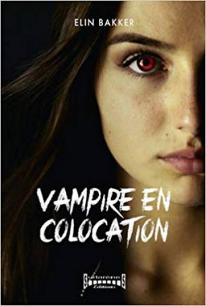 Elin Bakker – Vampire en colocation