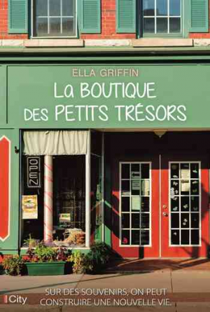 Ella Griffin – La boutique des petits trésors