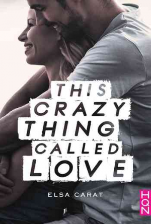 Elsa Carat – This Crazy Thing Called Love