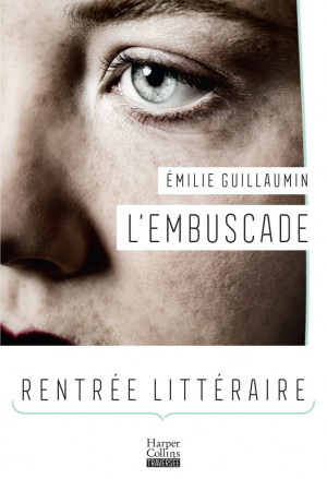 Emilie Guillaumin – L’Embuscade
