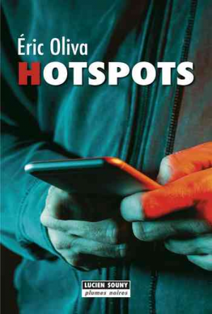 Éric Oliva – Hotspots