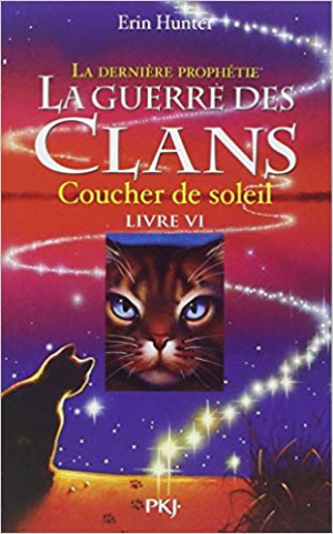 Erin Hunter – La Guerre des Clans ,cycle II – tome 06 : Coucher de soleil