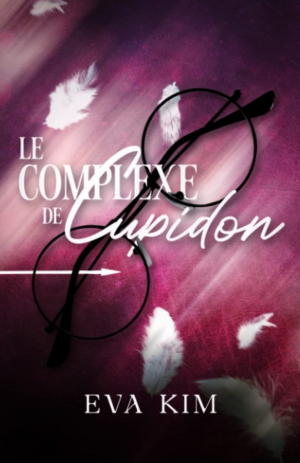 Eva Kim – Le Complexe de Cupidon