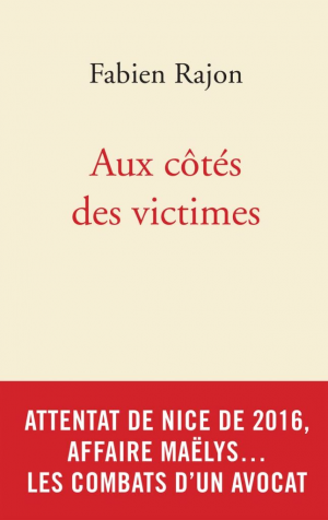 Fabien Rajon – Aux côtés des victimes