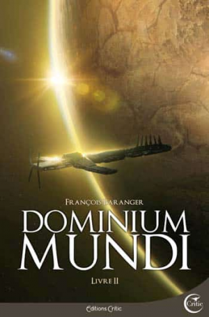 François Baranger – Dominium Mundi, Livre 2