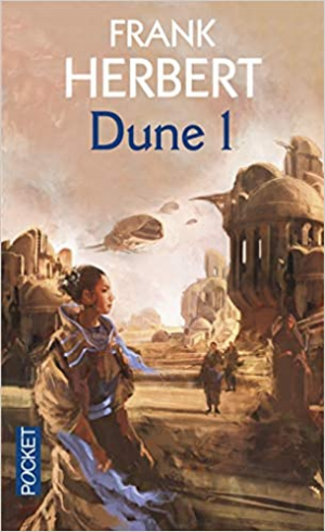 Frank Herbert – Le cycle de Dune, tome 1 : Dune