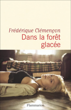 Frédérique Clémençon – Dans la forêt glacée