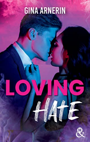 Gina Arnerin – Loving Hate