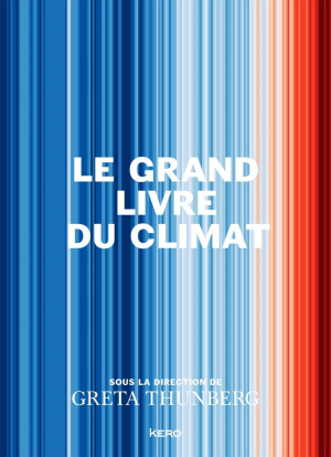 Greta Thunberg – Le Grand Livre du Climat