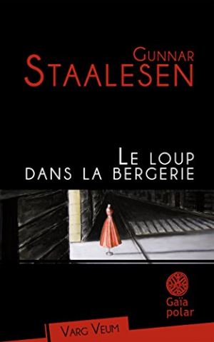 Gunnar Staalesen – Le Loup dans la bergerie