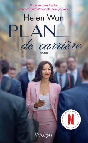 Helen Wan – Plan de carrière