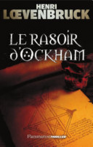 Henri Loevenbruck – Le rasoir d’Ockham