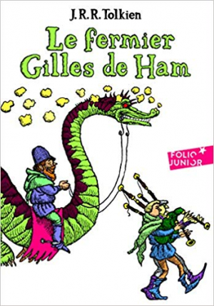 J. R. R. Tolkien – Le fermier Gilles de Ham