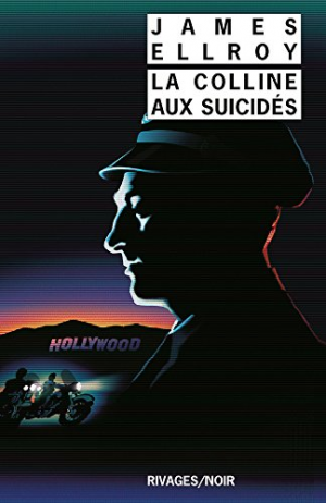 James Ellroy – La Colline aux suicidés