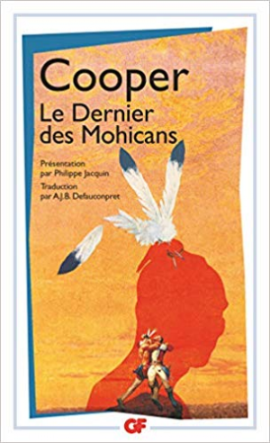 James Fenimore Cooper – Le Dernier des Mohicans