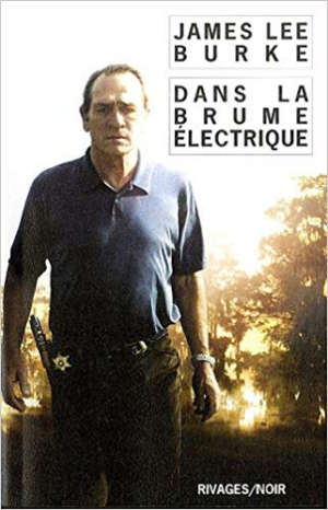 James Lee Burke – Dans la brume électrique