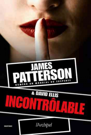 James Patterson – Incontrôlable