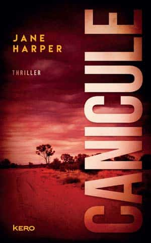 Jane Harper – Canicule