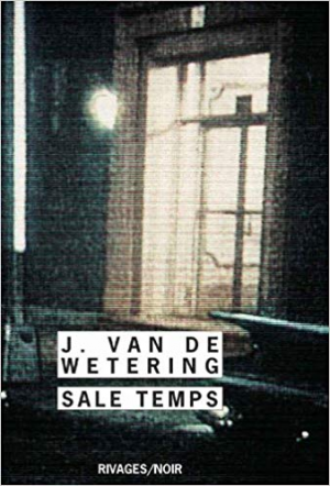 Janwillem van de Wetering – Sale temps