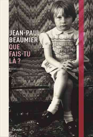 Jean-Paul Beaumier – Que Fais-Tu la ?