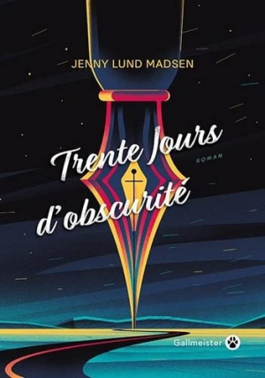 Jenny Lund Madsen – Trente jours d’obscurité