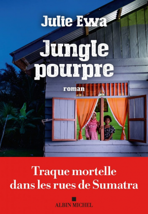 Julie Ewa – Jungle pourpre