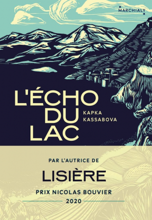 Kapka Kassabova – L’écho du lac