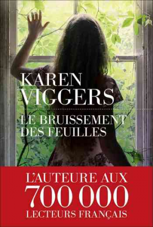 Karen Viggers – Le bruissement des feuilles