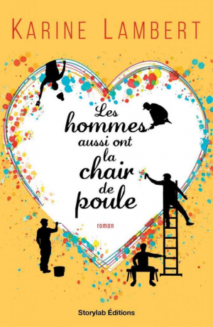 Karine Lambert – Les hommes aussi ont la chair de poule