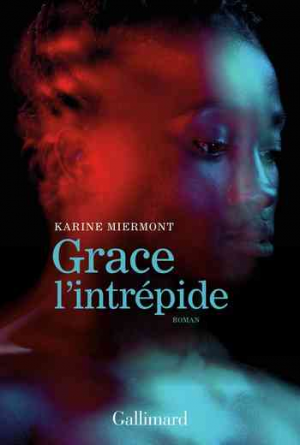 Karine Miermont — Grace l’intrépide