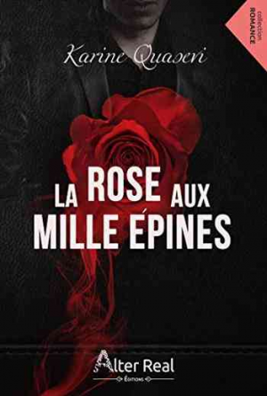 Karine Quasevi – La rose aux mille épines