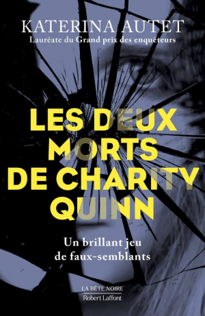 Katerina Autet – Les Deux morts de Charity Quinn