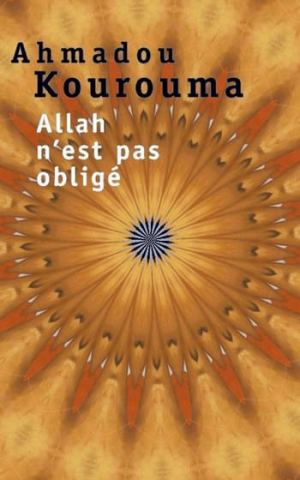 Kourouma Ahmadou – Allah n’est pas obligé