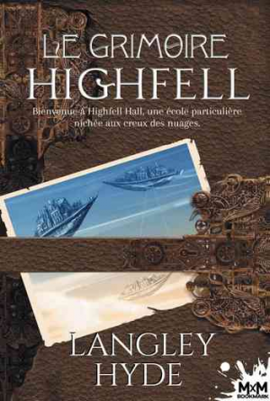 Langley Hyde – Le Grimoire Highfell